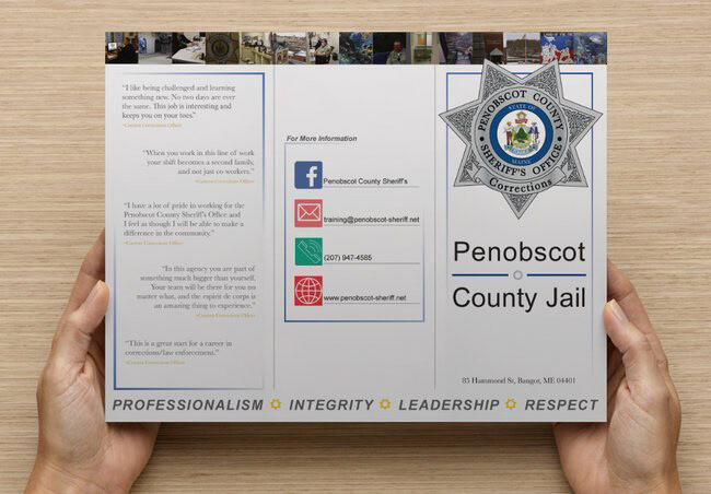 First page of a recruitment brochure for Penobscot County Sheriff's Office. Featuring new logo, branding colors and key words.